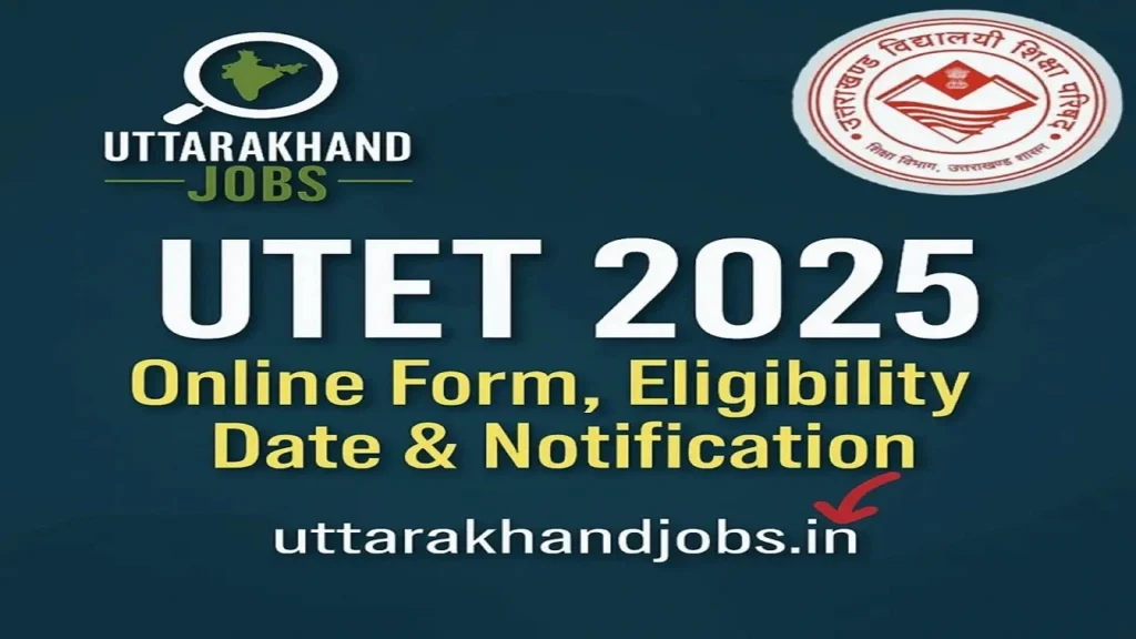 UTET 2025 banner showing the official logo and design for the Uttarakhand Teacher Eligibility Test.